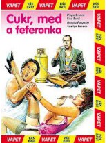 Cukr, med a feferonka DVD