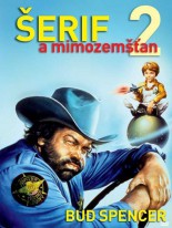 Šerif a mimozemšťan 2 DVD