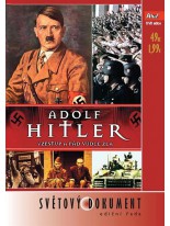 Adolf Hitler Vzestup a pád vůdce zla DVD