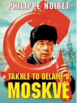 Takhle to deláme v Moskvě DVD